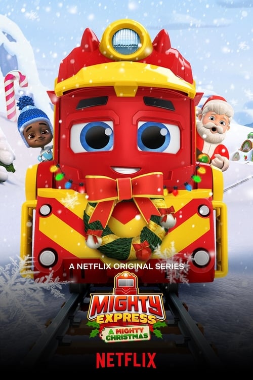 Mighty Express: Una aventura navideña (2020)