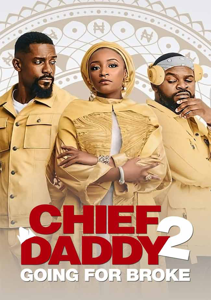 Chief Daddy 2: La quiebra (2022)