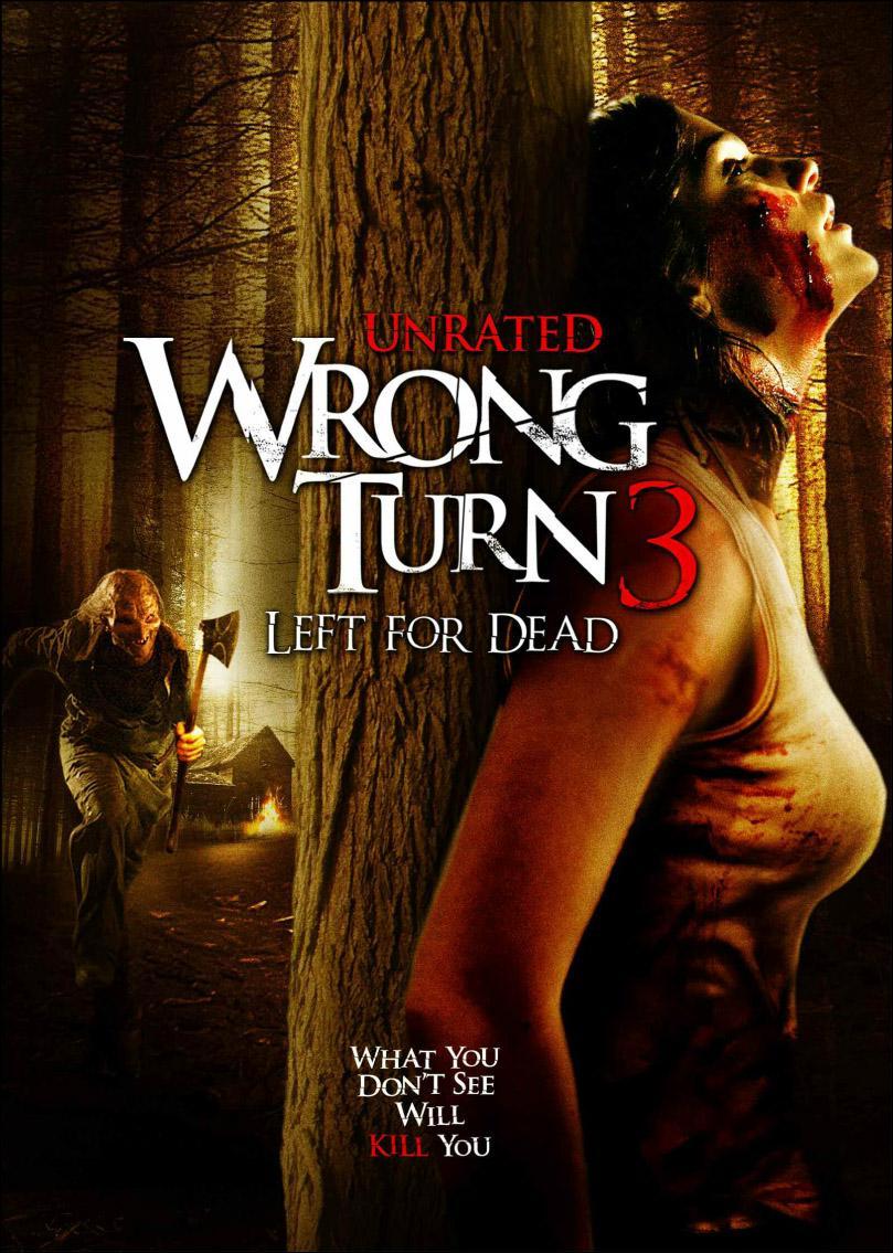 Wrong Turn  3 (2009)