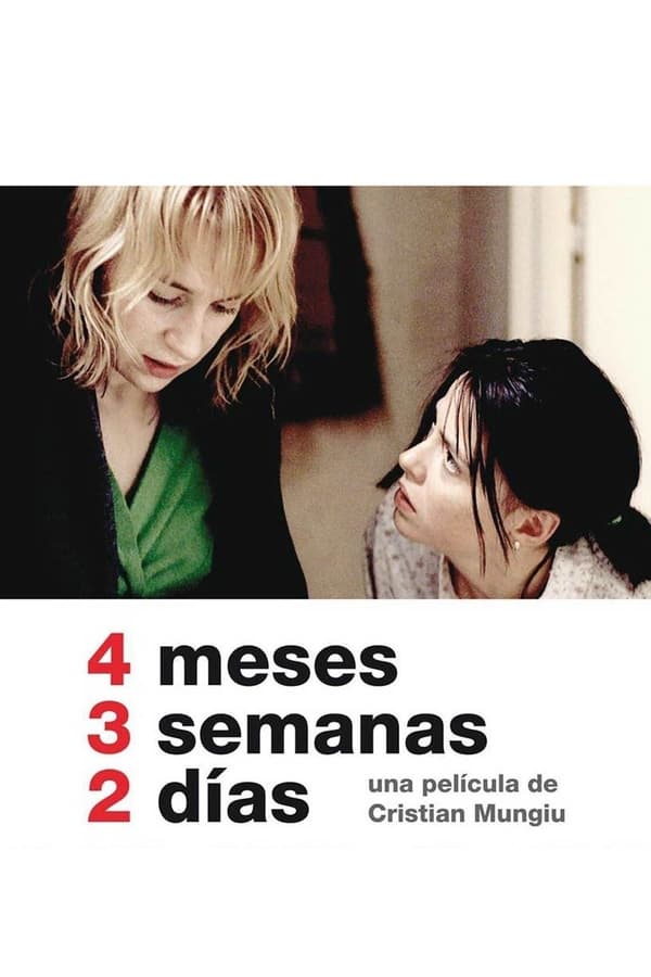 4 meses, 3 semanas y dos días (2007)