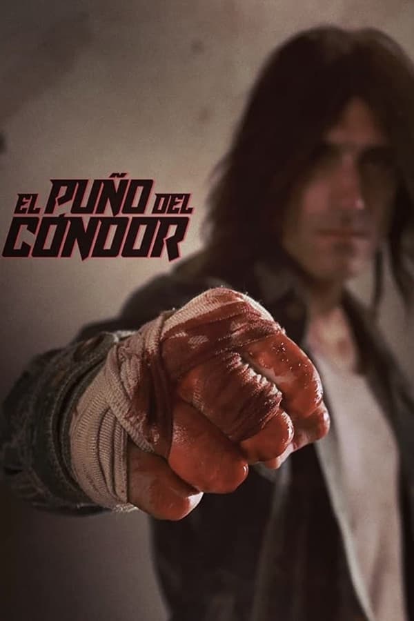 El puño del cóndor (2023)