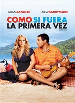 Como si fuera la primera vez (2004)