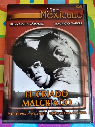 El Criado Malcriado